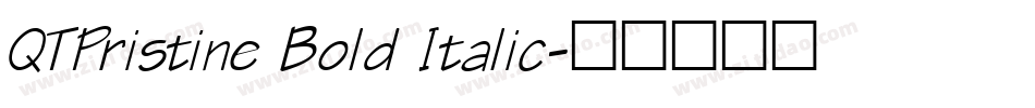 QTPristine Bold Italic字体转换